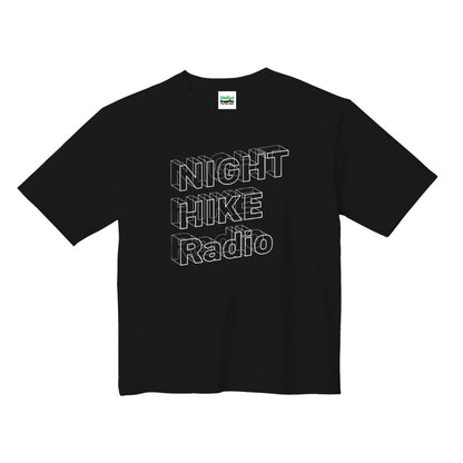 NIGHT HIKE Radio  Tシャツ（オーバーサイズ）