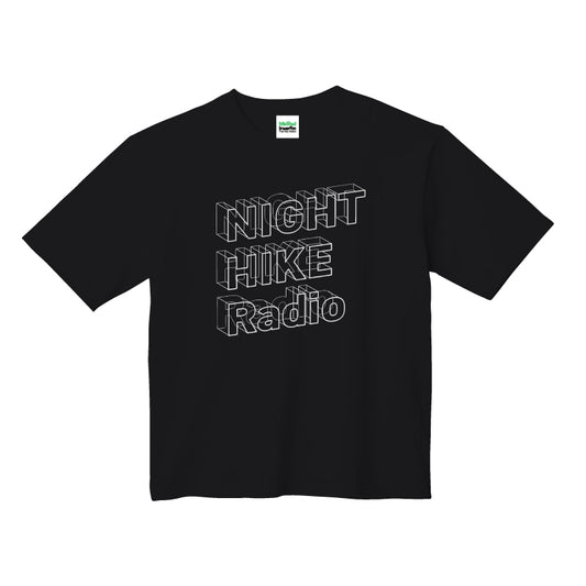 NIGHT HIKE Radio  Tシャツ（オーバーサイズ）